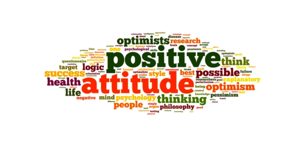 Positive Attitude